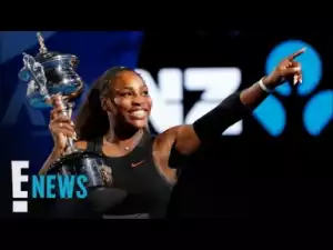 Video: Serena Williams Makes Tennis Come Back 6months After Baby